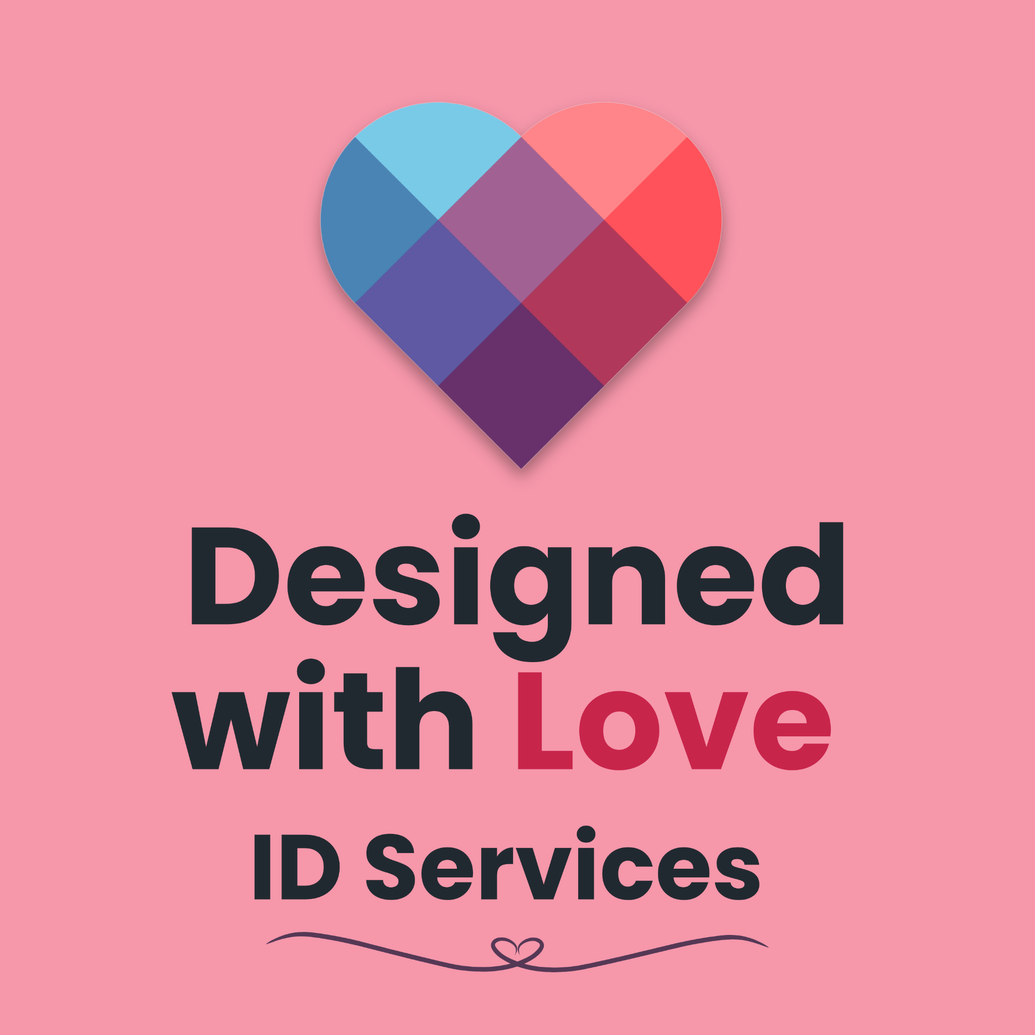 Designed with Love ID Services